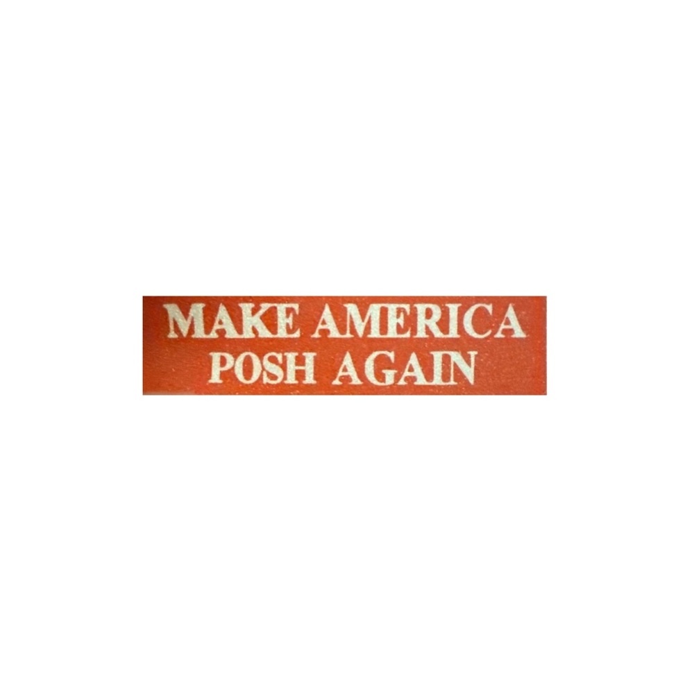 Set of 4 MAKE AMERICA POSH AGAIN Stickers